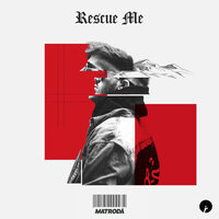 Rescue Me