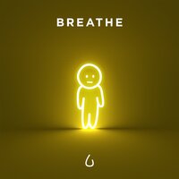 Breathe