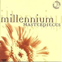 Millenium Masterpieces