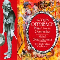 Offenbach: Music from the Operettas