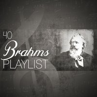 40 Brahms Playlist