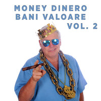 Money Dinero Bani Valoare - Vol. 2