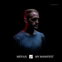 My Manifest (Album Commentary)