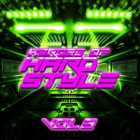 Heroes of Hardstyle, Vol. 3