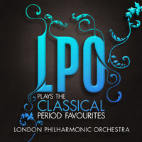 LPO plays the Classical Period Favourites