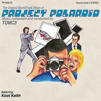 Project Polaroid (tomc3 & kool keith)