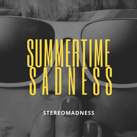 Summertime Sadness