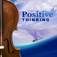 Positive Thinking – Relaxing Time for You, Composers After Work, Rest with Classical Melodies