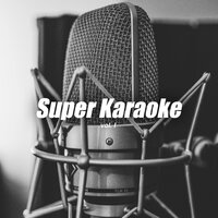 Super Karaoke vol. I